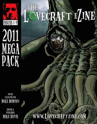 Lovecraft eZine Megapack (2011: Issues 1 through 9)