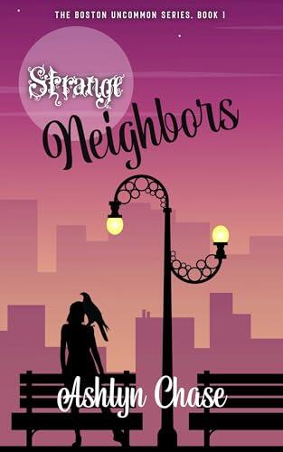Strange Neighbors