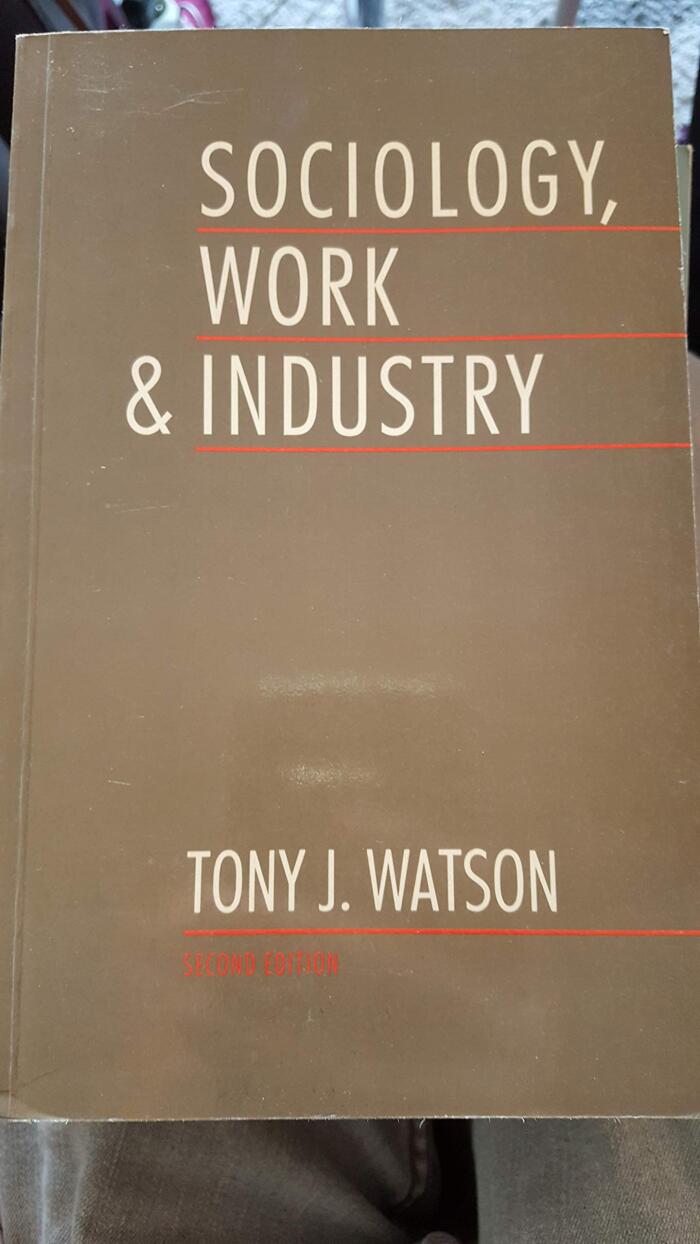 Sociology Work & Industry 2E Pb
