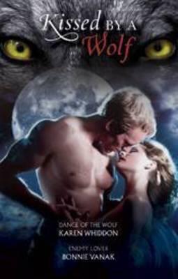 Kissed by a Wolf: Dance of the Wolf / Enemy Lover