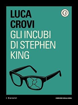 Gli Incubi di Stephen King