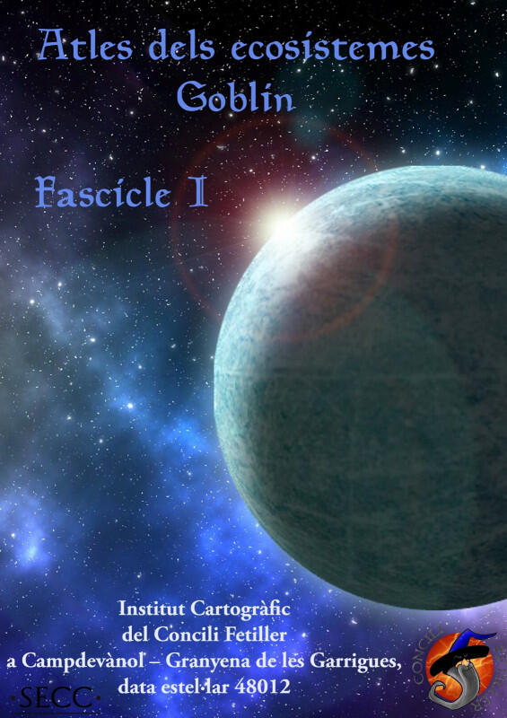 Atles dels ecosistemes Goblin. Fascicle I