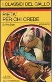 Pietà per chi crede
