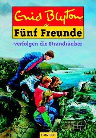 Fünf Freunde verfolgen die Strandräuber