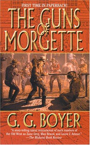 The Guns of Morgette