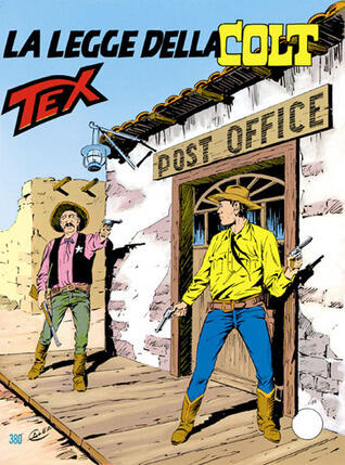 Tex n. 380: La legge della Colt