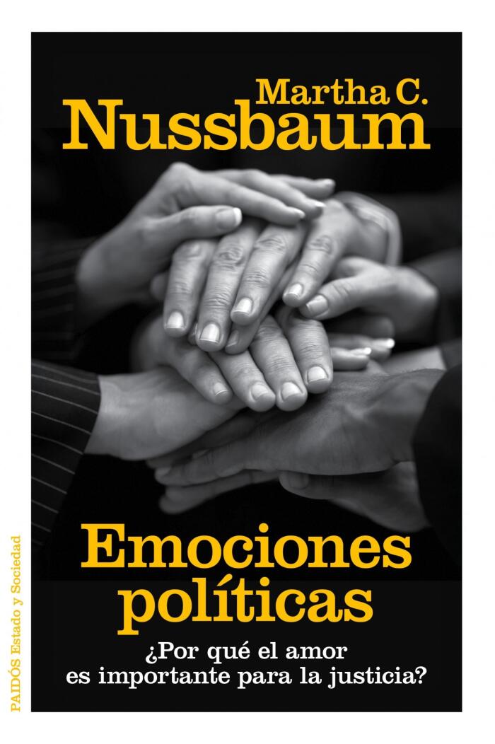 Emociones políticas ¿Por qué el amor es importante para la justicia?