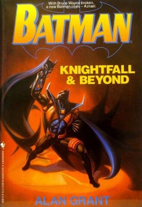 Batman: Knightfall and Beyond