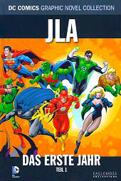JLA: Das erste Jahr, Teil 1