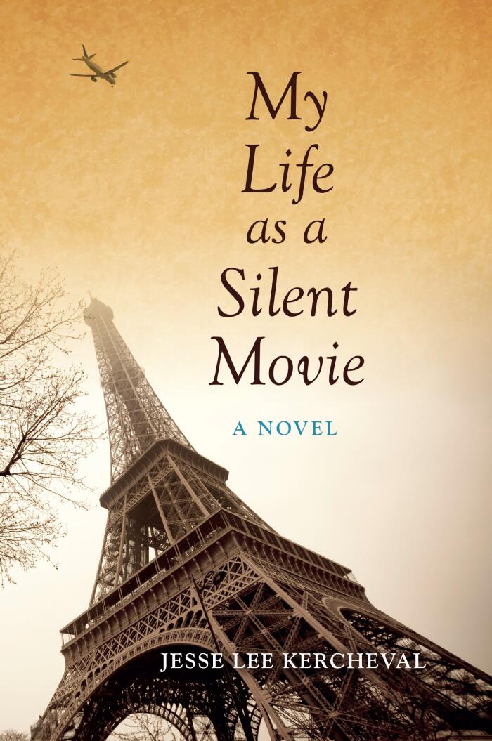 My Life as a Silent Movie: A Novel