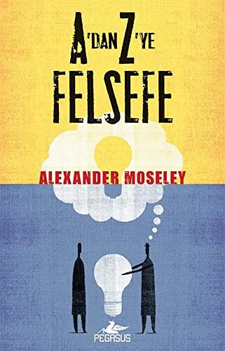 A'dan Z'ye Felsefe: A to Z of Philosophy