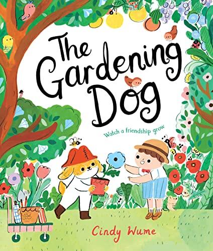 The Gardening Dog: Watch a friendship grow