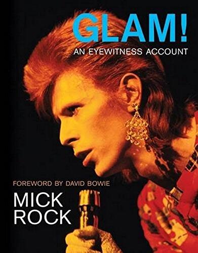 Glam! An Eyewitness Account