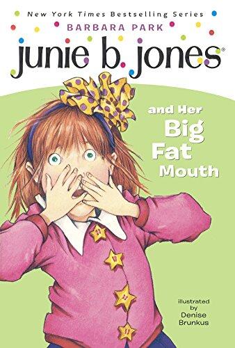 Junie B. Jones And Her Big Fat Mouth