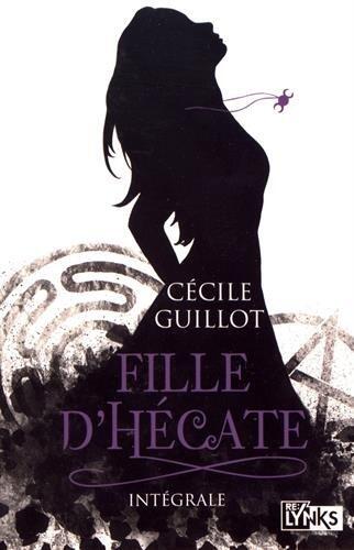 Fille d'Hécate : Intégrale