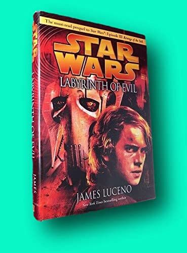 Rare James LUCENO 1st edit/1st print Labyrinth of Evil First Edition 2005 [Hardcover] Star Wars) LUCENO, James [Hardcover] Star Wars) LUCENO, James