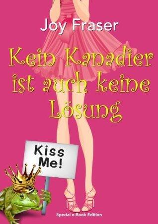 Kein Kanadier ist auch keine Lösung