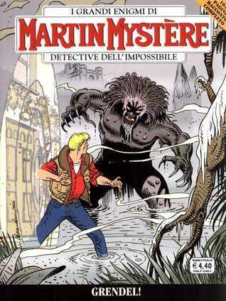 Martin Mystère n. 288: Grendel!