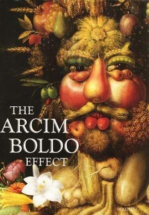 THE ARCIMBOLDO EFFECT: TRANSFORMATIONS OF THE FACE FROM THE 16TH TO 20TH CENTURY