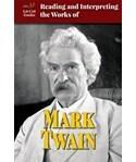 Reading and Interpreting the Works of Mark Twain
