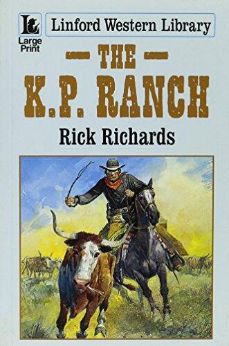The K. P. Ranch