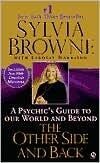 Other Side and Back: A Psychic's Guide to Our World and Beyond by Sylvia Browne, Lindsay Harrison