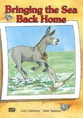 Bringing the Sea Back Home (Literacy 2000 Stage 6);Literacy 2000 Stage 6