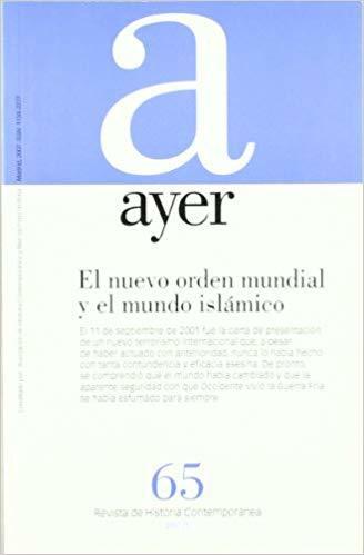 El nuevo orden mundial y el mundo islámico