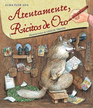 Atentamente, Ricitos De Oro/ Yours Truly, Goldilocks