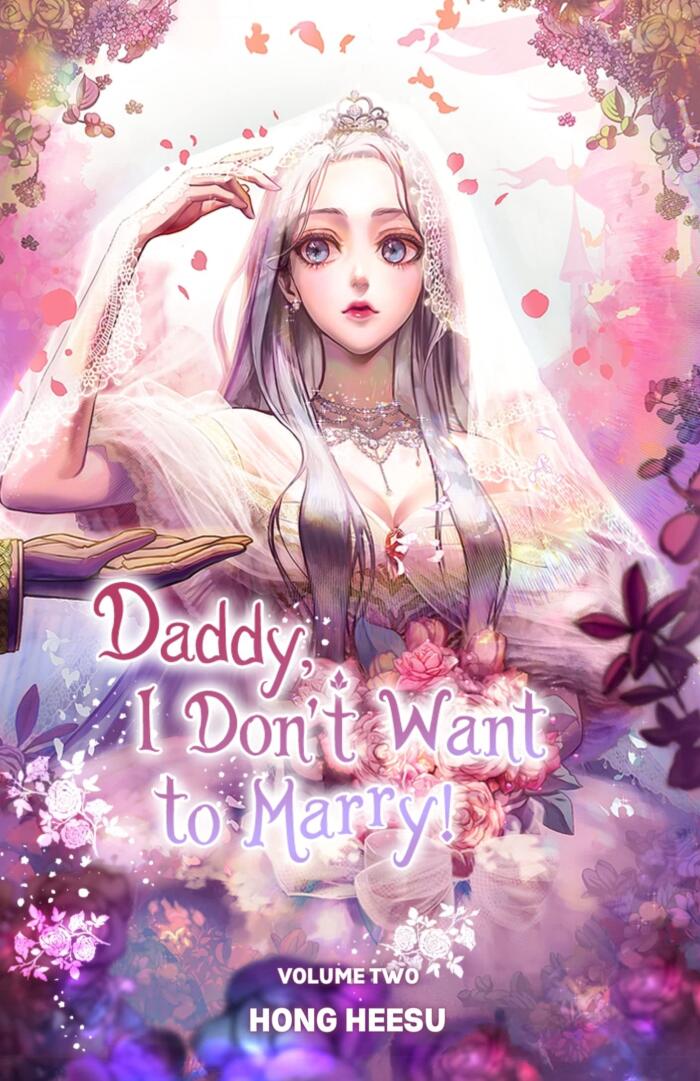 Daddy, I Don't Want to Marry Vol. 2