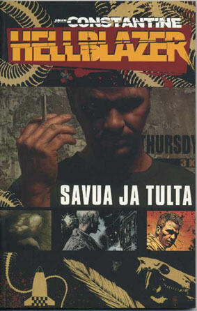 John Constantine – Hellblazer: Savua ja tulta