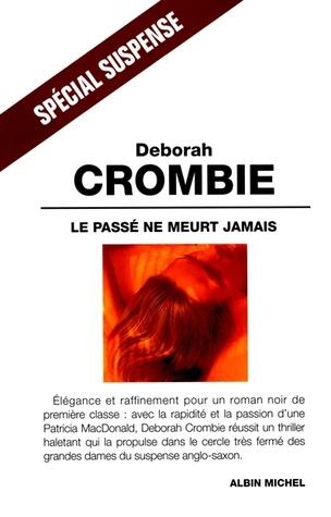 Le passé ne meurt jamais