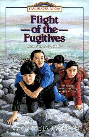 Flight of the Fugitives: Gladys Aylward