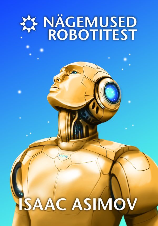 Nägemused robotitest