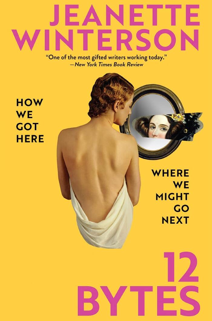12 Bytes: How We Got Here, Where We Might Go Next
