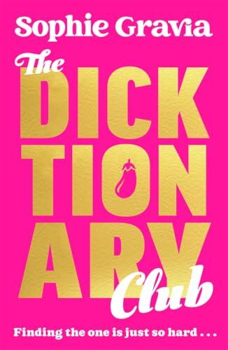 The Dicktionary Club: A BRAND NEW beach read for 2025 from the author of A GLASGOW KISS