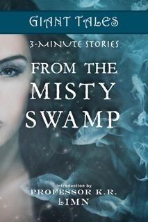 Giant Tales From The Misty Swamp
