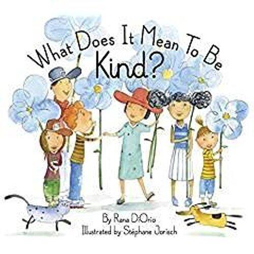 What Does it Mean To be Kind with read along CD