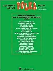 Lawrence Welk's Polka Folio