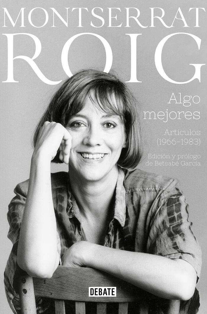 Algo mejores: Artículos (1966-1983)