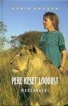 Pere Keset Loodust: Mahlangeni