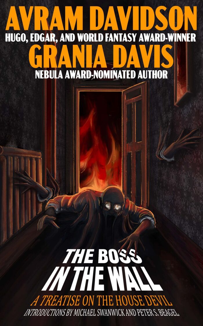 The Boss in The Wall: A Treatise on the House Devil