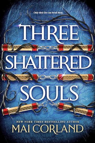 Three Shattered Souls