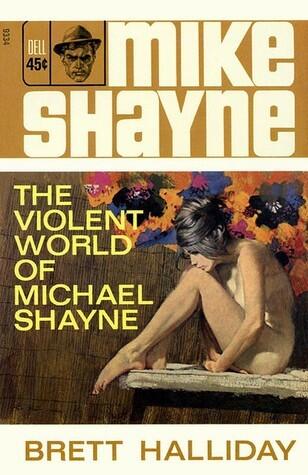 The Violent World of Michael Shayne