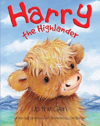 Harry the Highlander: Up the Glen by Cameron Scott