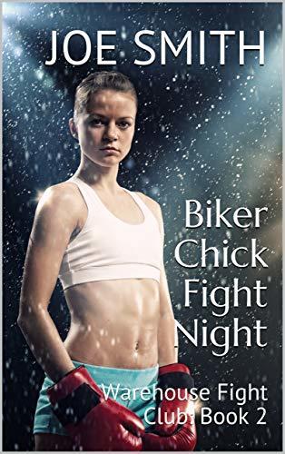 Biker Chick Fight Night: Warehouse Fight Club: Book 2