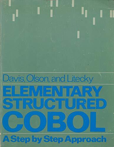 Elementary Structured COBOL: A Step by Step Approach