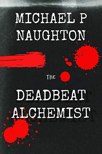 The Deadbeat Alchemist