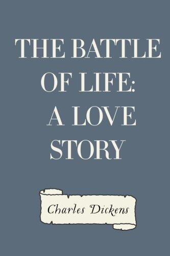 The Battle of Life: A Love Story