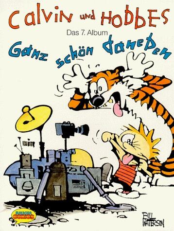 Calvin und Hobbes, Das 7 Album: Ganz schön daneben